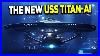 Secrets-Of-The-New-Uss-Titan-Star-Trek-Ship-Breakdown-01-zxp