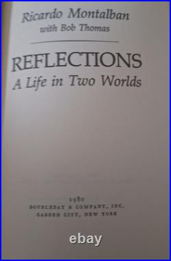 Signed Inscribed REFLECTIONS A LIFE IN TWO WORLDS By Ricardo Montalban Star Trek