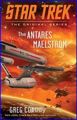 The Antares Maelstrom (Star Trek The Original Series) by Cox, Greg Book The